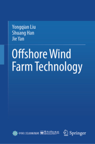 Βιβλίο Offshore Wind Farm Technology Yongqian Liu