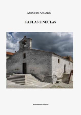 Knjiga Faulas e neulas Antonio Arcadu
