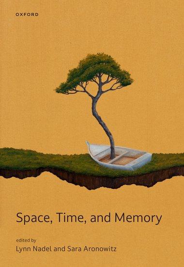 Knjiga Space, Time, and Memory Sara Aronowitz