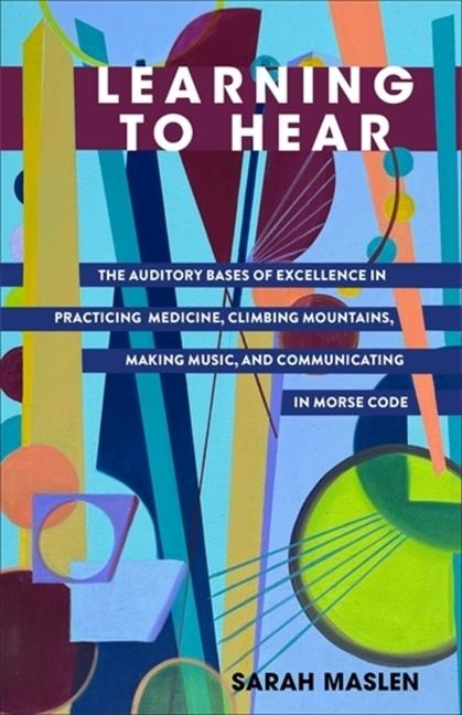 Knjiga Learning to Hear Sarah Maslen