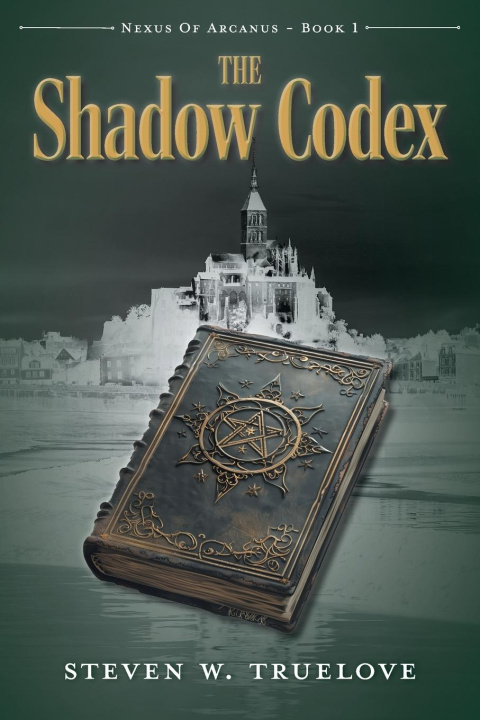 Knjiga The Shadow Codex Steven W. Truelove
