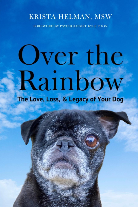 Knjiga Over the Rainbow Krista Helman