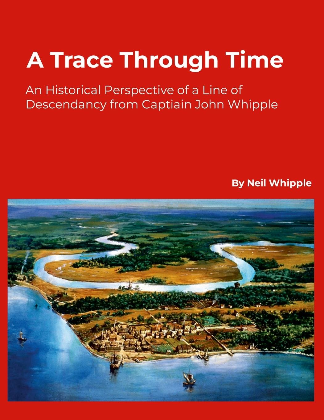 Knjiga A Trace Through Time Neil Whipple