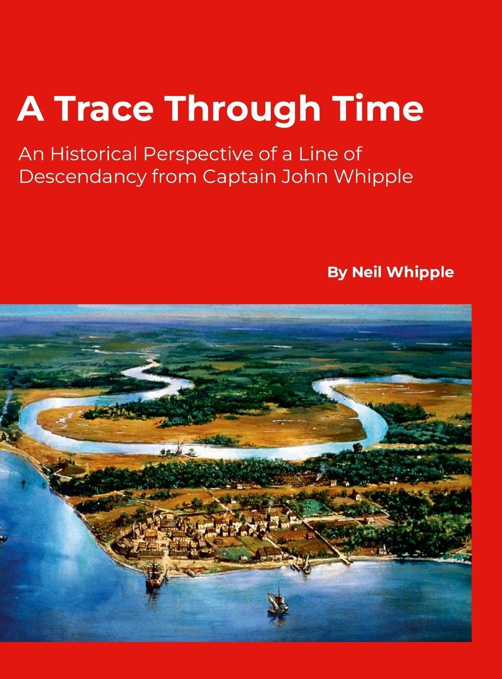 Knjiga A Trace Through Time Neil Whipple