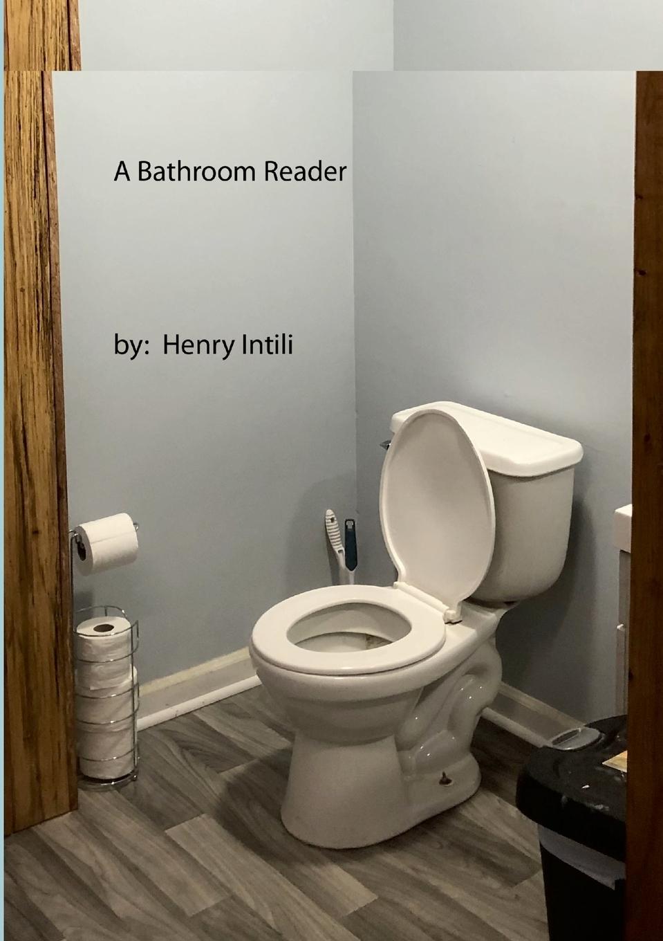 Knjiga A Bathroom Reader Henry Intili