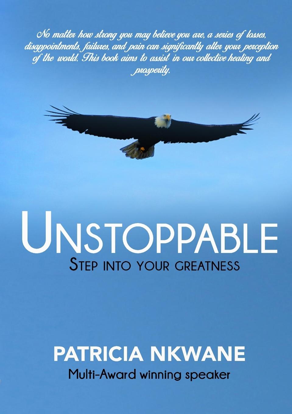 Knjiga Unstoppable Patricia Nkwane