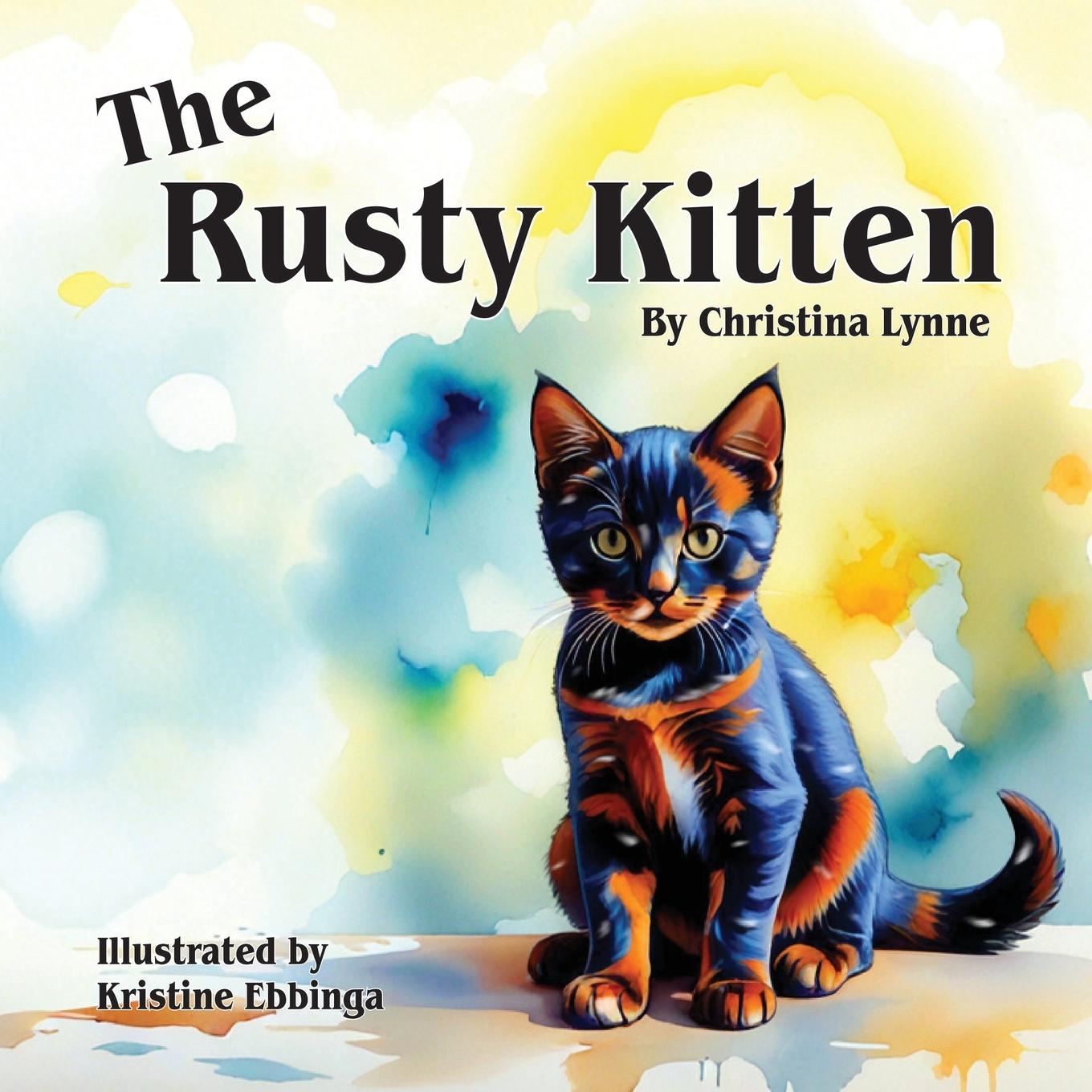 Knjiga The Rusty Kitten Christina Lynne