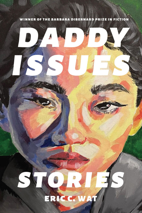 Knjiga Daddy Issues Eric C. Wat