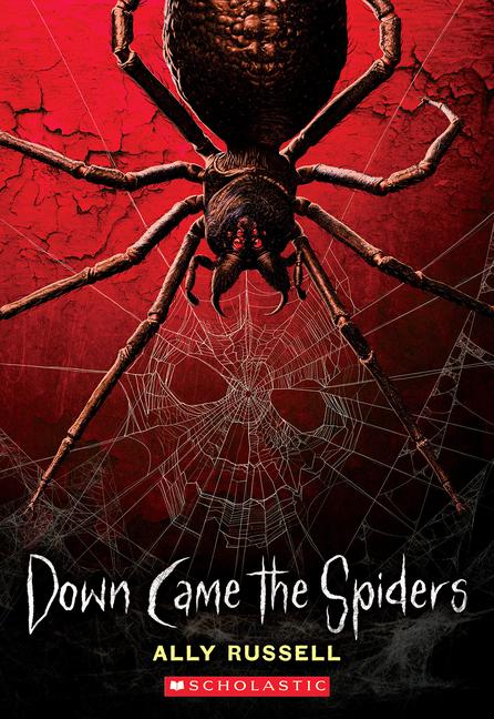 Knjiga Down Came the Spiders RUSSELL ALLY