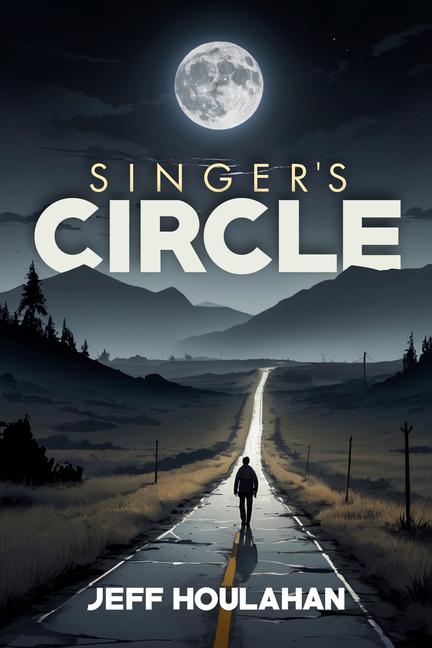 Knjiga Singer's Circle Jeff Houlahan