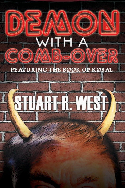 Βιβλίο Demon with a Comb-Over Stuart R. West