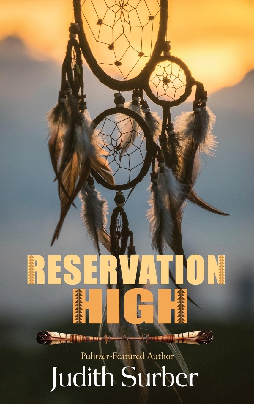Knjiga Reservation High Judith Surber