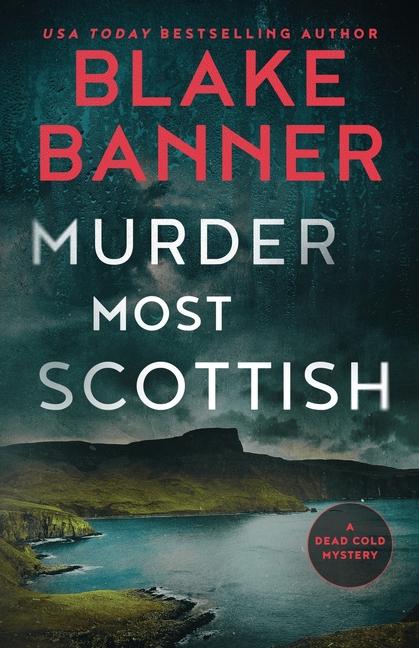 Kniha Murder Most Scottish Blake Banner