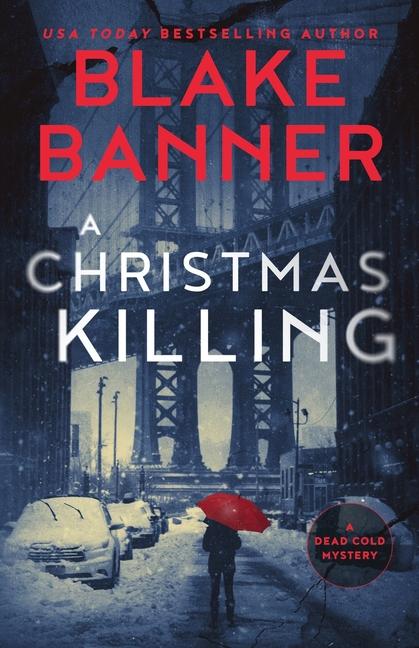 Libro A Christmas Killing Blake Banner