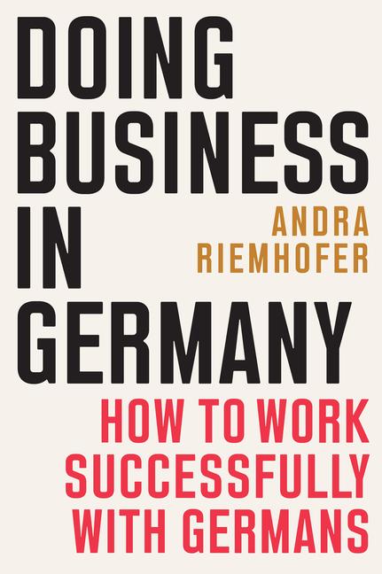 Книга Doing Business in Germany Andra Riemhofer
