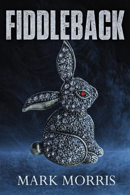 Knjiga Fiddleback Mark Morris