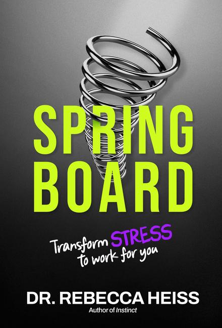 Knjiga Springboard Dr. Rebecca Heiss