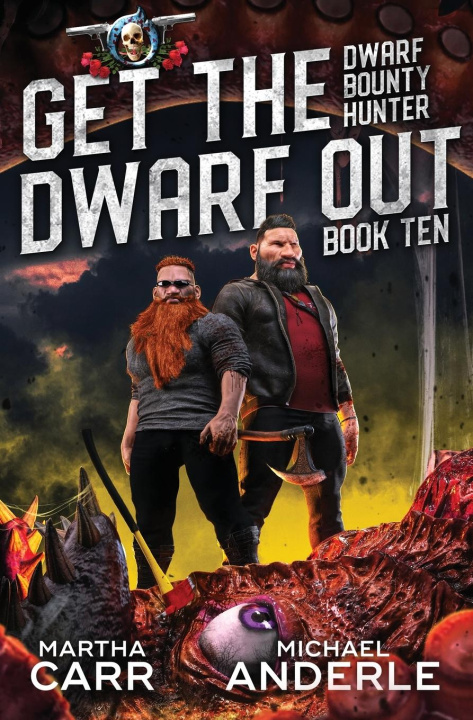 Knjiga Get the Dwarf Out Michael Anderle