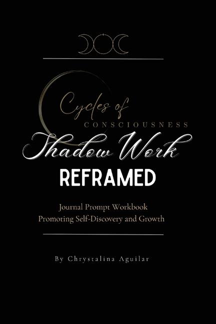 Buch Shadow Work Reframed Chrystalina Aguilar