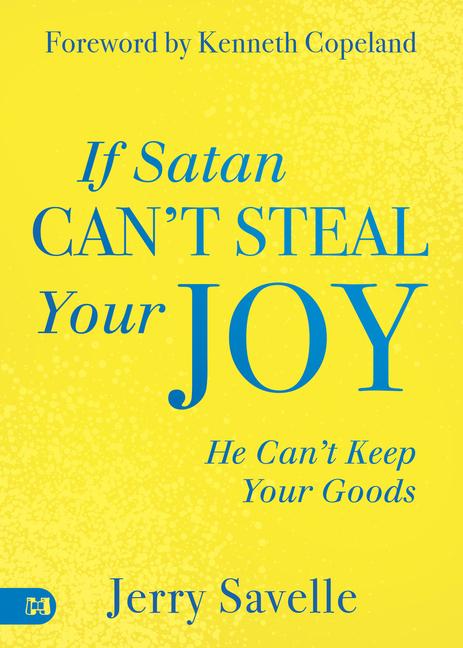 Kniha If Satan Can't Steal Your Joy... Jerry Savelle