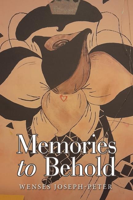 Livro Memories to Behold Wenses Joseph-Peter