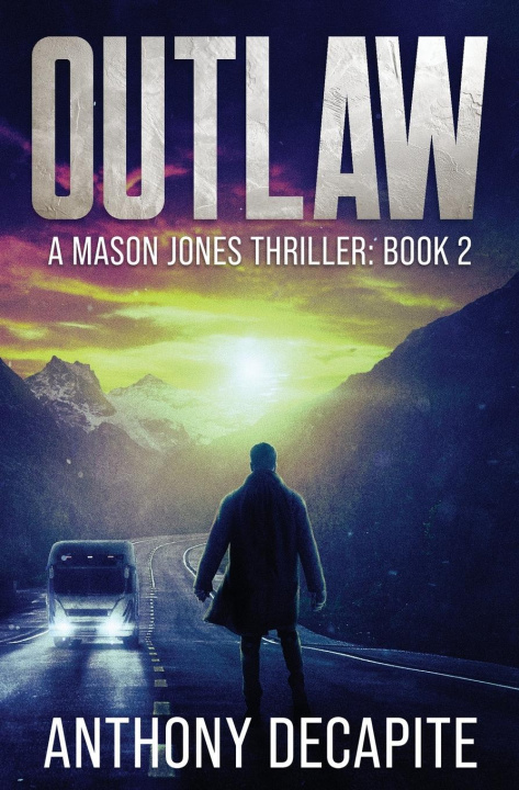 Knjiga Outlaw Anthony Decapite