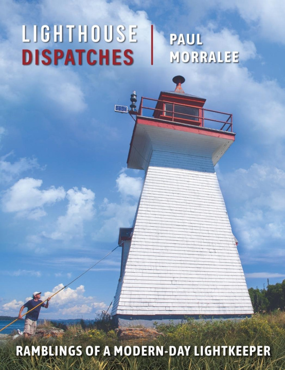 Buch Lighthouse Dispatches Marc Seguin