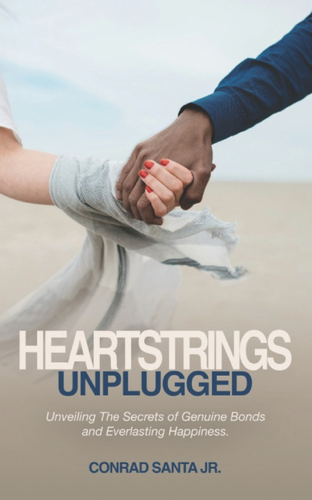Knjiga Heartstrings Unplugged CONRAD SANTA JR