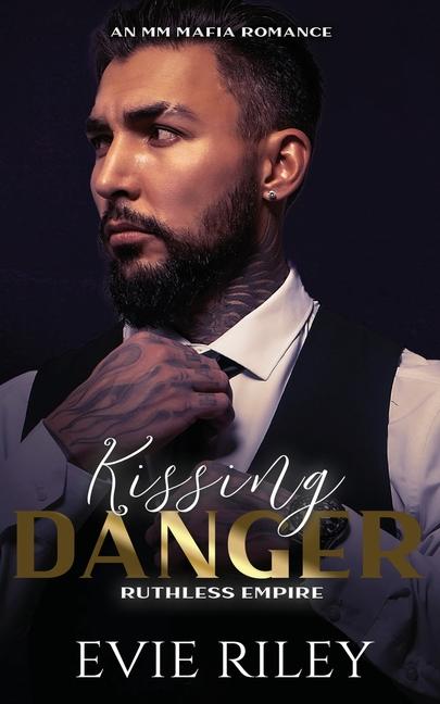 Knjiga Kissing Danger Evie Riley
