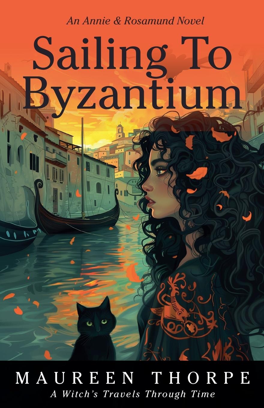 Книга Sailing to Byzantium Maureen Thorpe