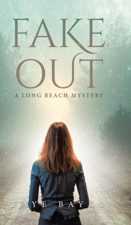 Buch Fake Out Faye Bayko