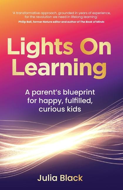Book Lights On Learning Julia Black