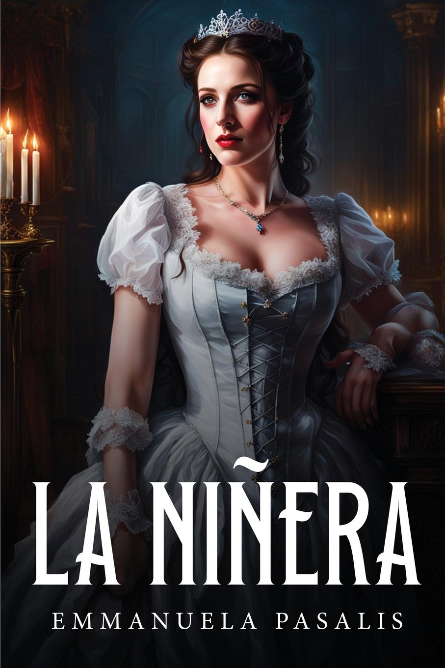 Книга La Ni?era Emmanuela Pasalis