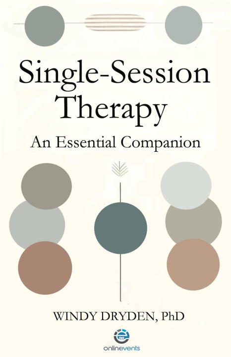 Knjiga Single-Session Therapy PhD Windy Dryden