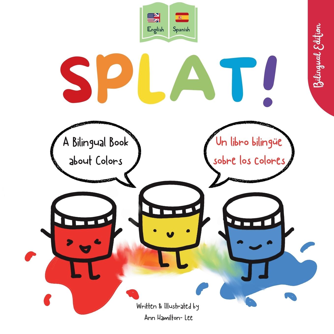 Knjiga Splat! Ann Hamilton-Lee