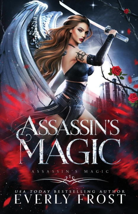 Knjiga Assassin's Magic Everly Frost