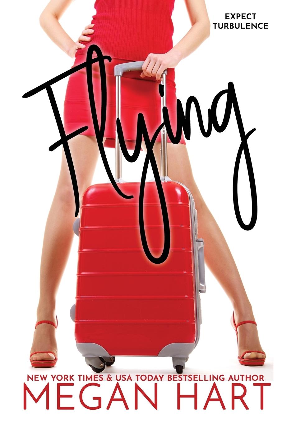 Knjiga Flying Megan Hart