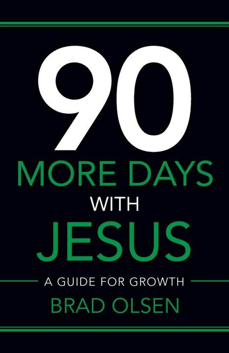 Книга 90 More Days with Jesus Brad Olsen