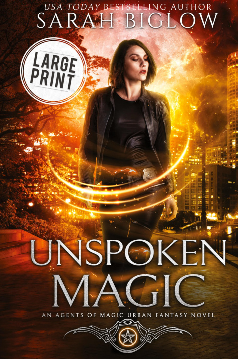 Książka Unspoken Magic Sarah Biglow