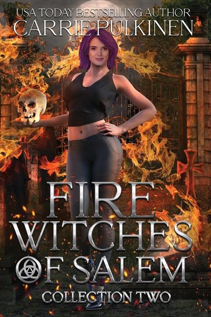 Knjiga Fire Witches of Salem Collection Two Carrie Pulkinen