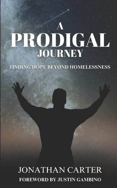 Книга A Prodigal Journey Jonathan Carter