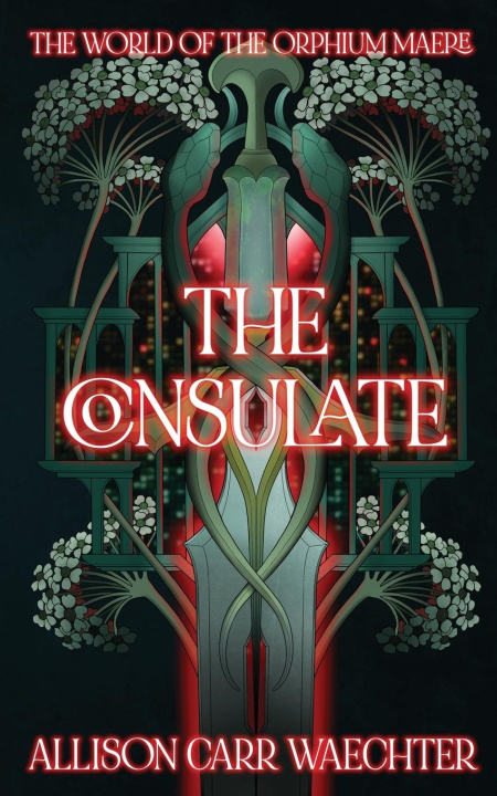 Boek The Consulate Allison Carr Waechter