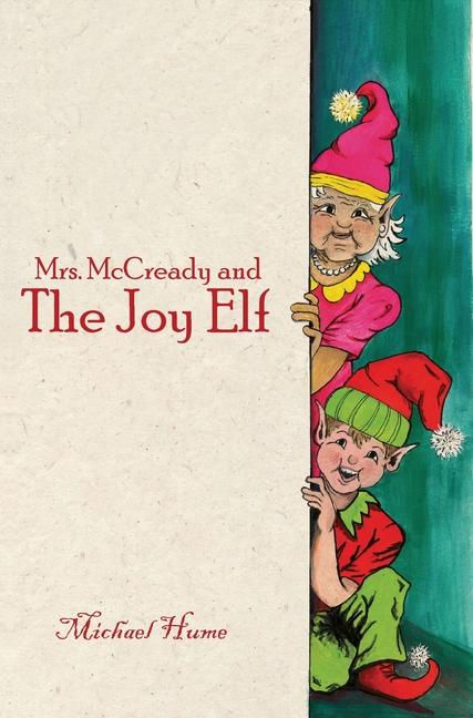 Livro Mrs. McCready and The Joy Elf Michael Hume