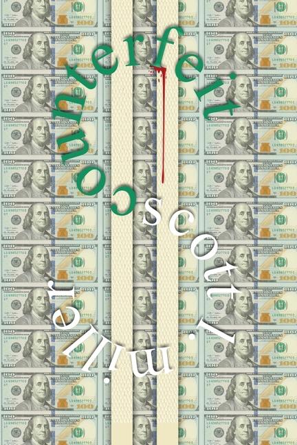 Knjiga Counterfeit Scott L. Miller