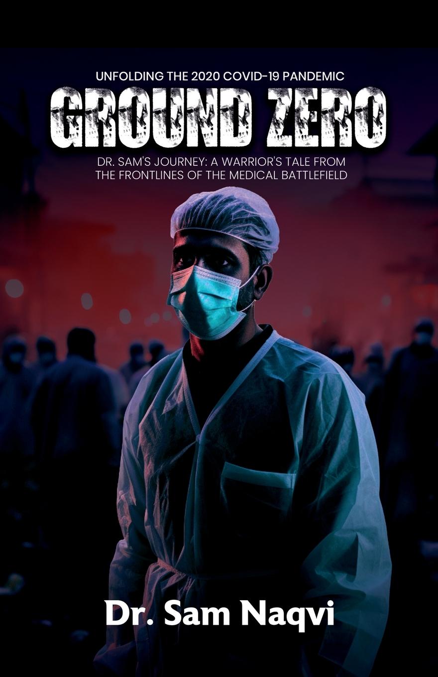Knjiga Ground Zero Dr. Sam Naqvi