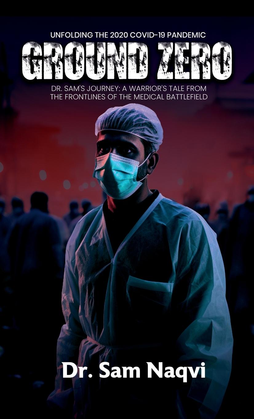 Knjiga Ground Zero Dr. Sam Naqvi