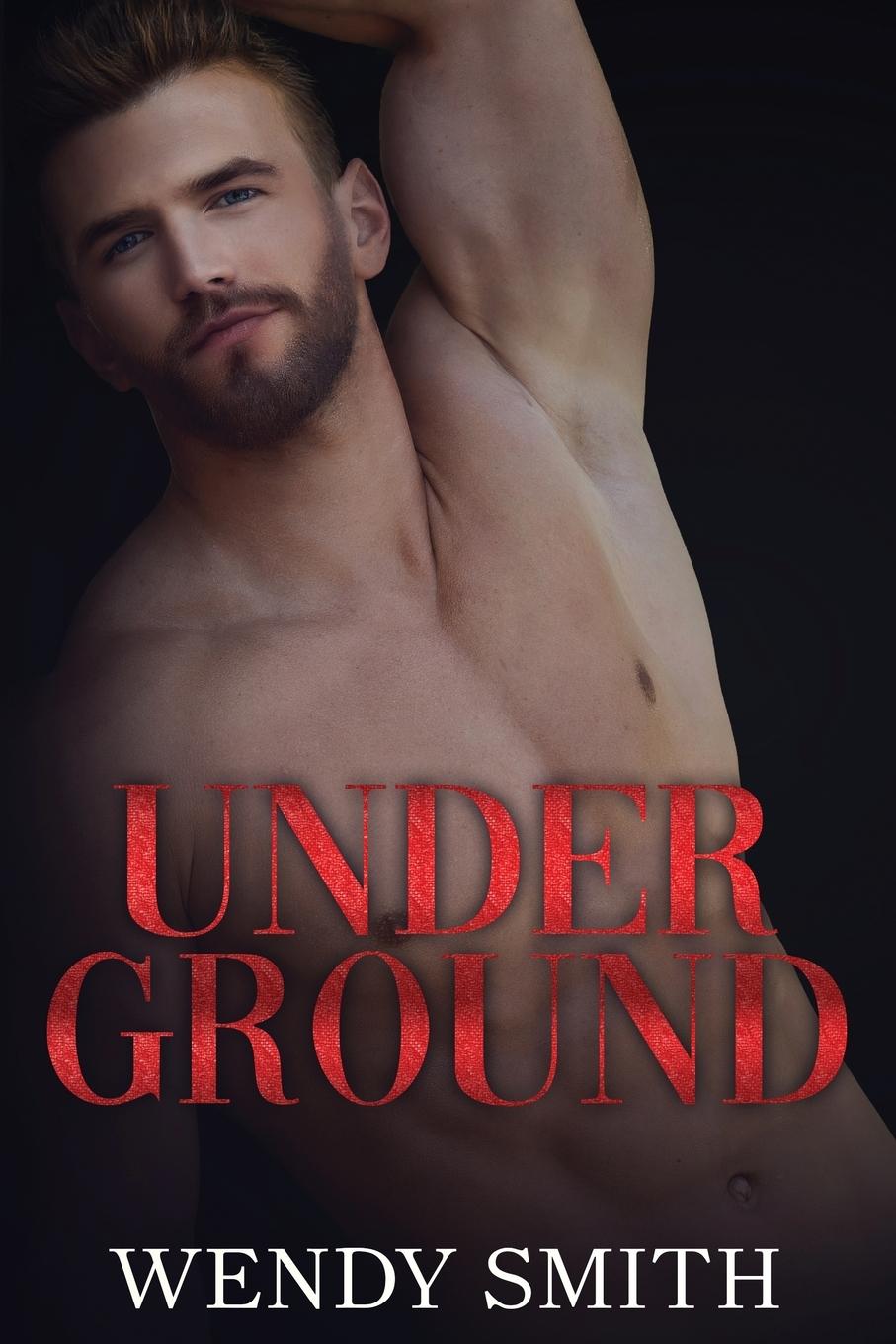 Book Under Ground Wendy Smith