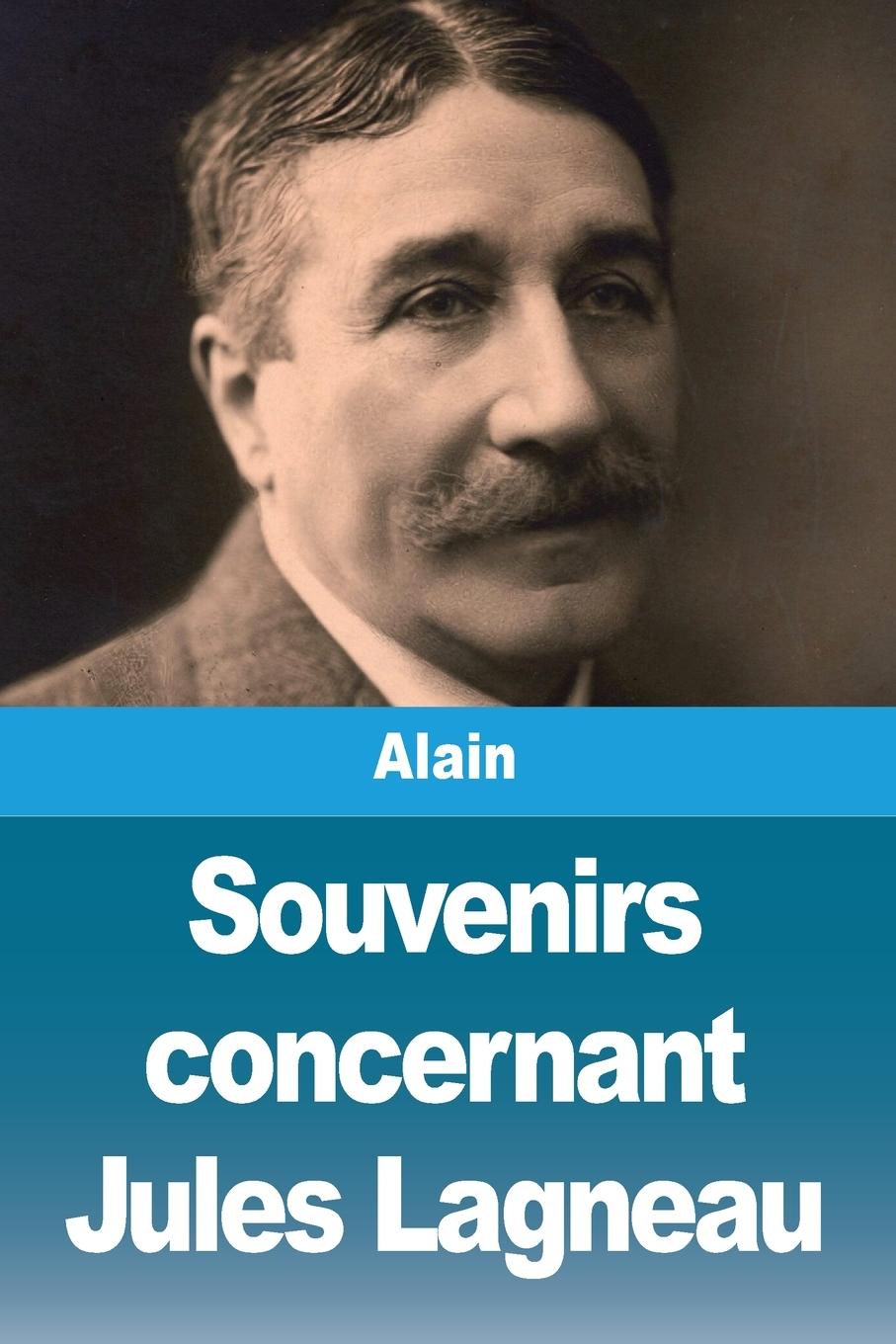 Livro Souvenirs concernant Jules Lagneau Alain