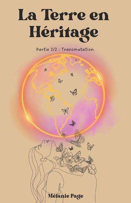 Книга La Terre en Héritage Mélanie Page