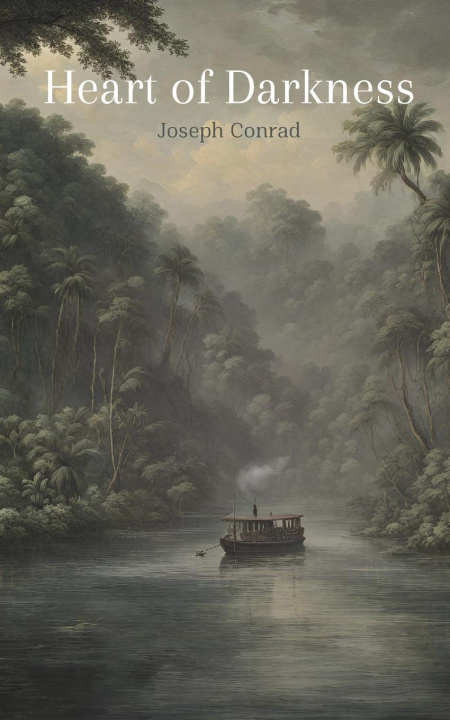 Knjiga Heart of Darkness (annotated with author Biography) Joseph Conrad
